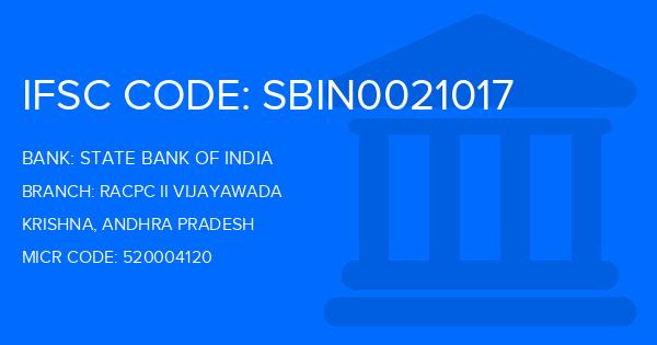 State Bank Of India (SBI) Racpc Ii Vijayawada Branch IFSC Code