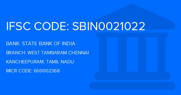 State Bank Of India (SBI) West Tambaram Chennai Branch IFSC Code