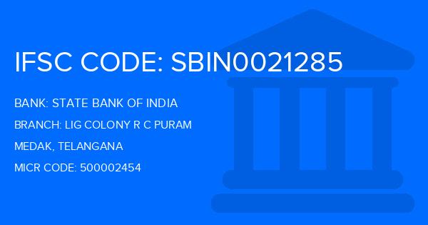 State Bank Of India (SBI) Lig Colony R C Puram Branch IFSC Code
