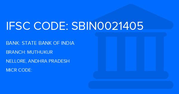 State Bank Of India (SBI) Muthukur Branch IFSC Code