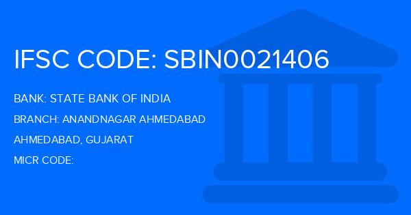 State Bank Of India (SBI) Anandnagar Ahmedabad Branch IFSC Code