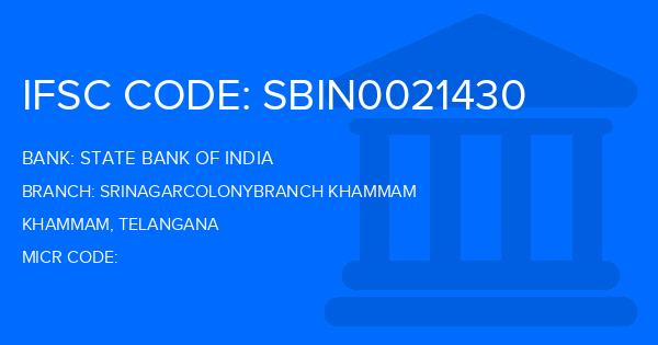 State Bank Of India (SBI) Srinagarcolonybranch Khammam Branch IFSC Code