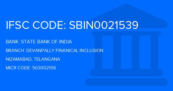 State Bank Of India (SBI) Devanpally Finanical Inclusion Branch IFSC Code