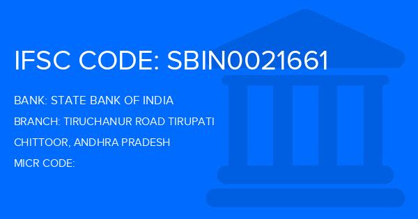 State Bank Of India (SBI) Tiruchanur Road Tirupati Branch IFSC Code