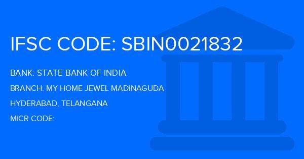 State Bank Of India (SBI) My Home Jewel Madinaguda Branch IFSC Code