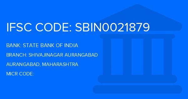 State Bank Of India (SBI) Shivajinagar Aurangabad Branch IFSC Code