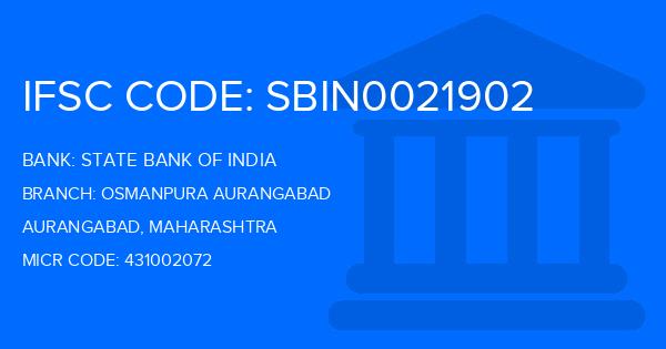 State Bank Of India (SBI) Osmanpura Aurangabad Branch IFSC Code