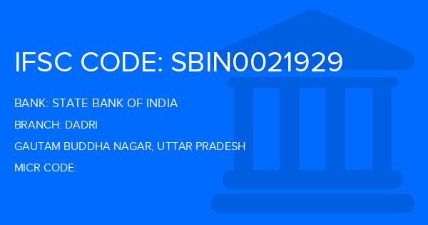 State Bank Of India (SBI) Dadri Branch IFSC Code