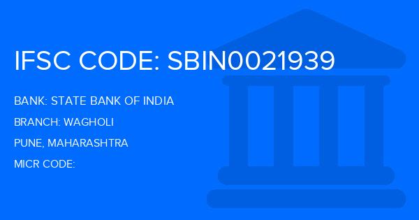 State Bank Of India (SBI) Wagholi Branch IFSC Code