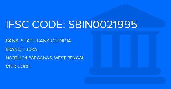State Bank Of India (SBI) Joka Branch IFSC Code