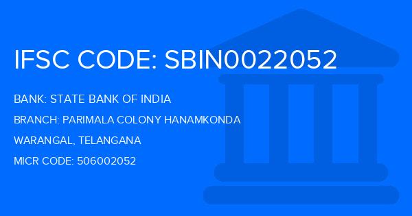 State Bank Of India (SBI) Parimala Colony Hanamkonda Branch IFSC Code