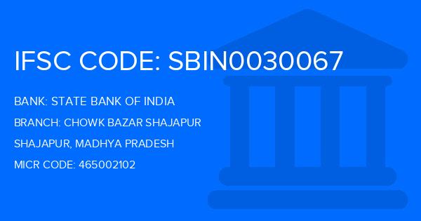 State Bank Of India (SBI) Chowk Bazar Shajapur Branch IFSC Code