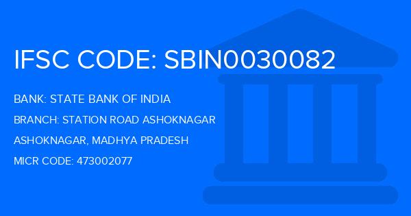 State Bank Of India (SBI) Station Road Ashoknagar Branch IFSC Code