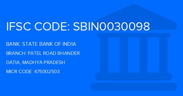 State Bank Of India (SBI) Patel Road Bhander Branch IFSC Code