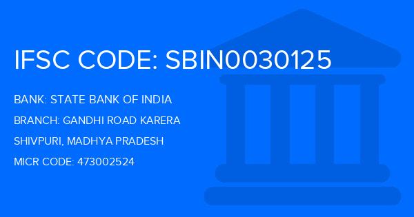 State Bank Of India (SBI) Gandhi Road Karera Branch IFSC Code