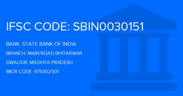 State Bank Of India (SBI) Main Road Bhitarwar Branch IFSC Code