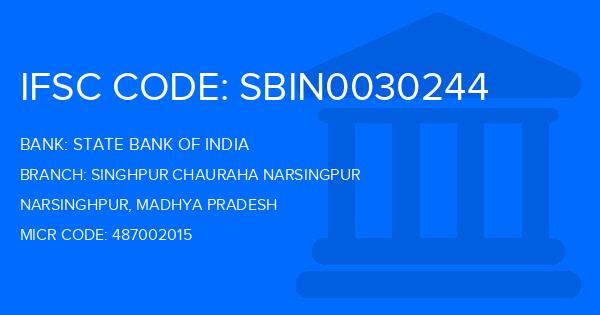 State Bank Of India (SBI) Singhpur Chauraha Narsingpur Branch IFSC Code