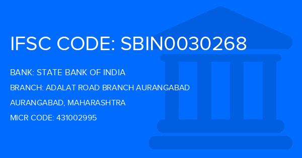 State Bank Of India (SBI) Adalat Road Branch Aurangabad Branch IFSC Code