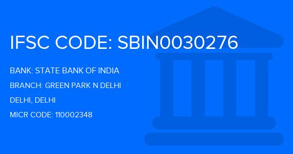 State Bank Of India (SBI) Green Park N Delhi Branch IFSC Code