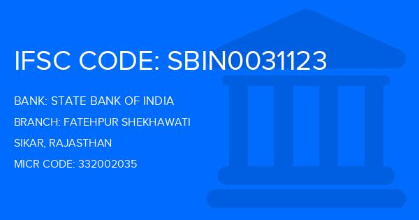 State Bank Of India (SBI) Fatehpur Shekhawati Branch IFSC Code