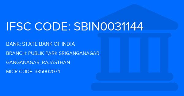 State Bank Of India (SBI) Publik Park Sriganganagar Branch IFSC Code