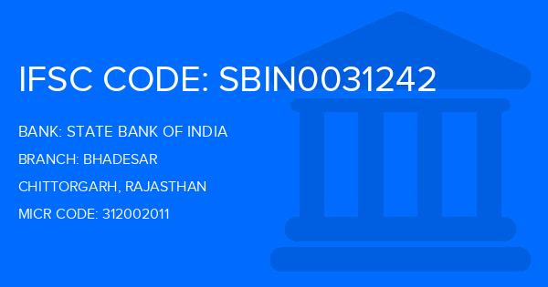 State Bank Of India (SBI) Bhadesar Branch IFSC Code