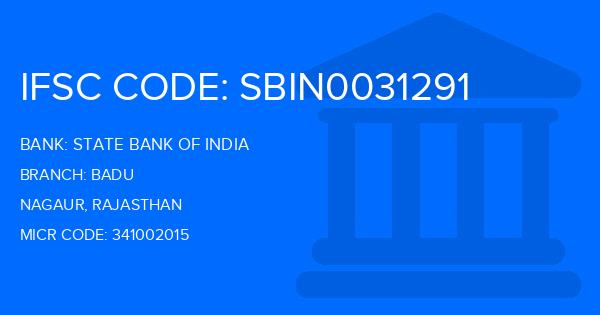 State Bank Of India (SBI) Badu Branch IFSC Code