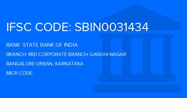State Bank Of India (SBI) Mid Corporate Branch Gandhi Nagar Branch IFSC Code