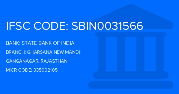 State Bank Of India (SBI) Gharsana New Mandi Branch IFSC Code
