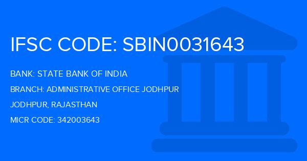 State Bank Of India (SBI) Administrative Office Jodhpur Branch IFSC Code