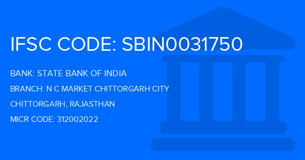 State Bank Of India (SBI) N C Market Chittorgarh City Branch IFSC Code