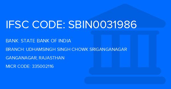 State Bank Of India (SBI) Udhamsingh Singh Chowk Sriganganagar Branch IFSC Code