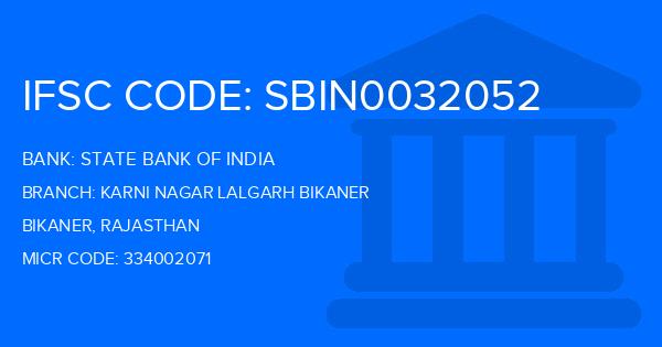 State Bank Of India (SBI) Karni Nagar Lalgarh Bikaner Branch IFSC Code