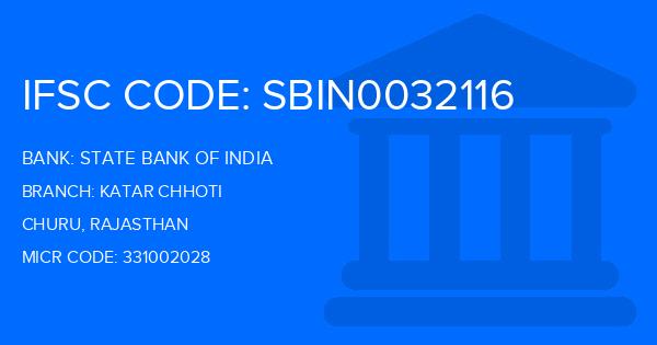 State Bank Of India (SBI) Katar Chhoti Branch IFSC Code