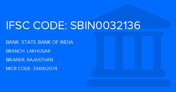 State Bank Of India (SBI) Lakhusar Branch IFSC Code
