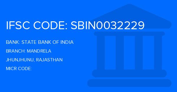 State Bank Of India (SBI) Mandrela Branch IFSC Code