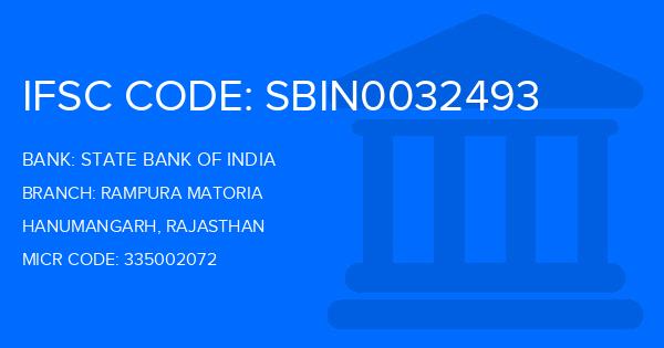 State Bank Of India (SBI) Rampura Matoria Branch IFSC Code