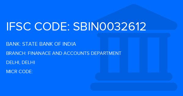 State Bank Of India (SBI) Finanace And Accounts Department Branch IFSC Code