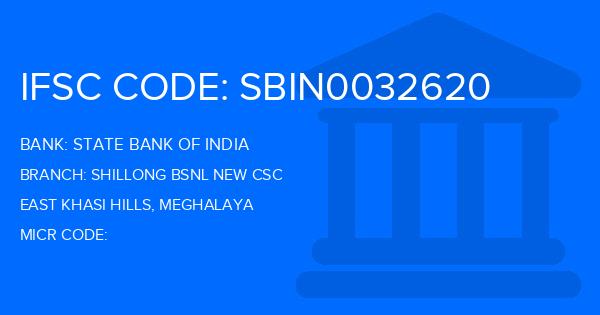 State Bank Of India (SBI) Shillong Bsnl New Csc Branch IFSC Code