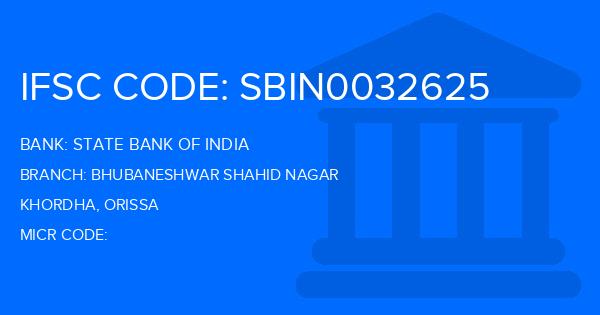 State Bank Of India (SBI) Bhubaneshwar Shahid Nagar Branch IFSC Code