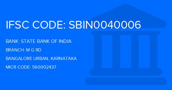State Bank Of India (SBI) M G Rd Branch IFSC Code