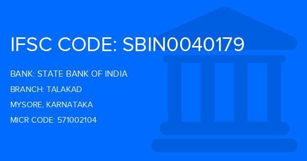 State Bank Of India (SBI) Talakad Branch IFSC Code