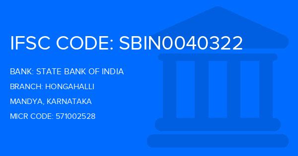 State Bank Of India (SBI) Hongahalli Branch IFSC Code