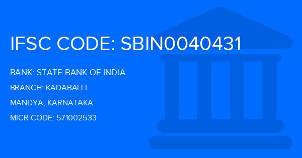 State Bank Of India (SBI) Kadaballi Branch IFSC Code
