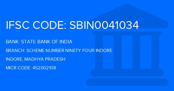 State Bank Of India (SBI) Scheme Number Ninety Four Indore Branch IFSC Code