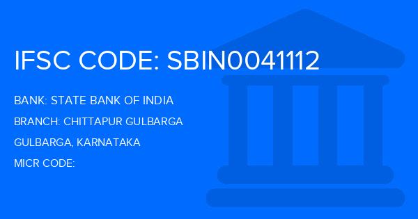 State Bank Of India (SBI) Chittapur Gulbarga Branch IFSC Code