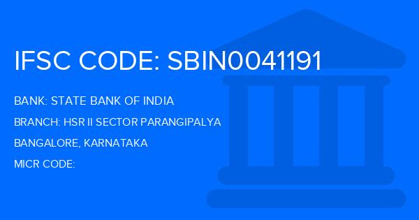 State Bank Of India (SBI) Hsr Ii Sector Parangipalya Branch IFSC Code