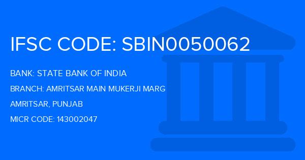 State Bank Of India (SBI) Amritsar Main Mukerji Marg Branch IFSC Code