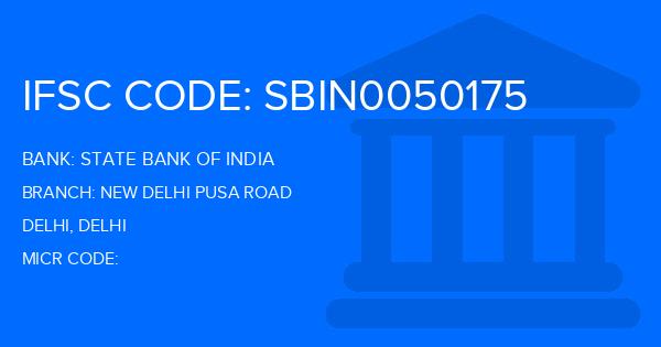 State Bank Of India (SBI) New Delhi Pusa Road Branch IFSC Code
