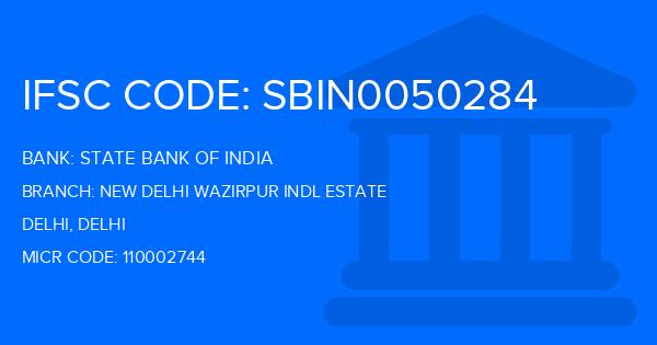 State Bank Of India (SBI) New Delhi Wazirpur Indl Estate Branch IFSC Code